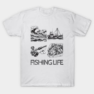 Fishing Life T-Shirt